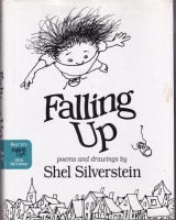 FALLING UP by Shel Silvershtein ( poems and drawings)